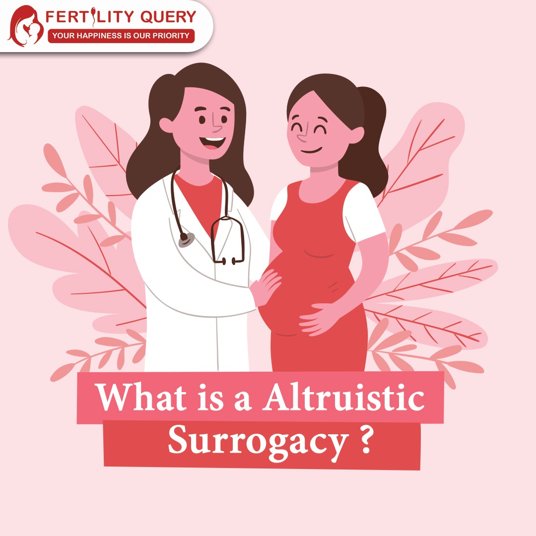 What is Altruistic Surrogacy?